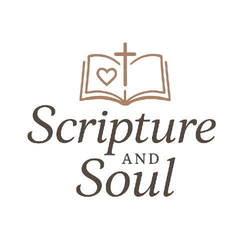 Scripture & Soul